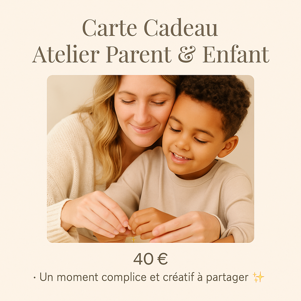 🎁 Carte Cadeau – Atelier Parent & Enfant