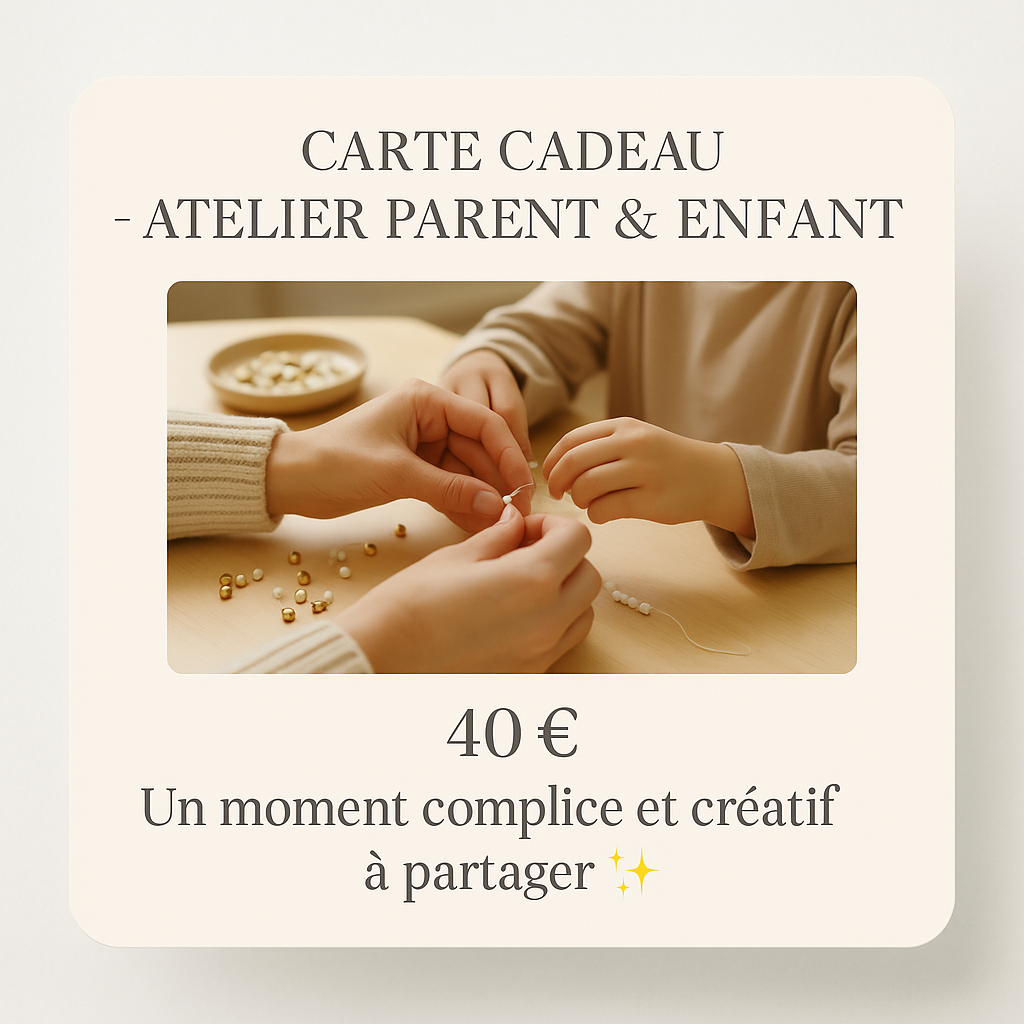 🎁 Carte Cadeau – Atelier Parent & Enfant